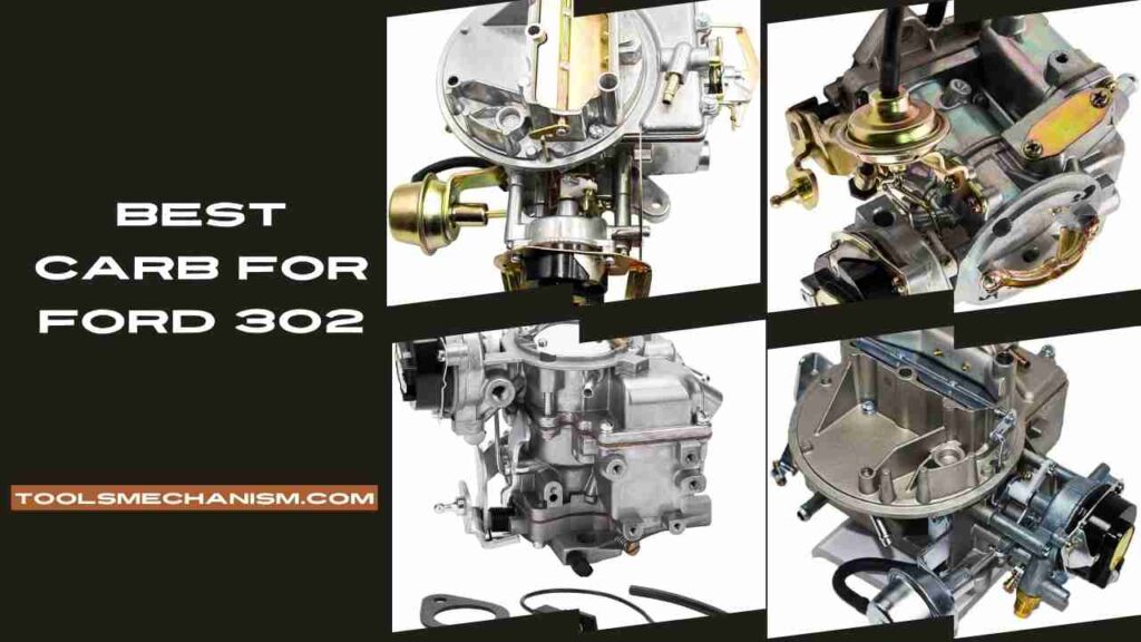 Best Carb for Ford 302