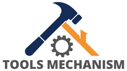 Tools Mechanism