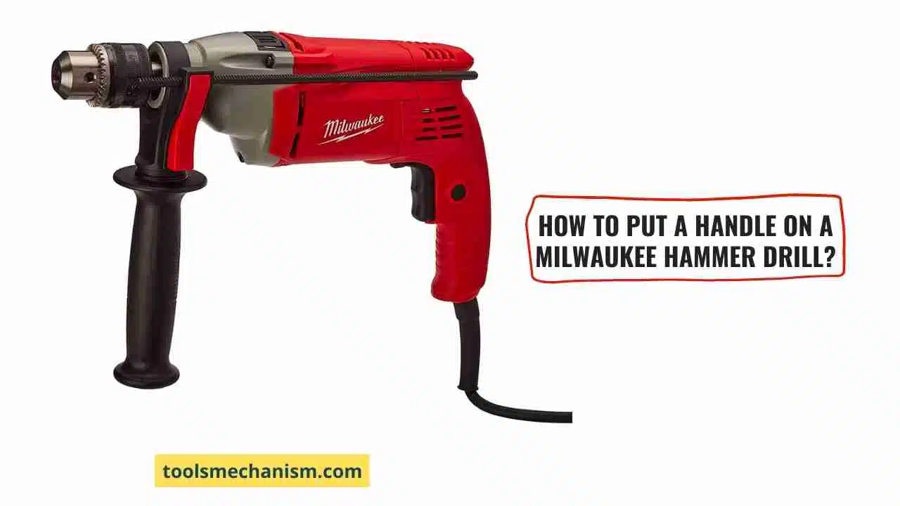How To Put a Handle on a Milwaukee Hammer Drill