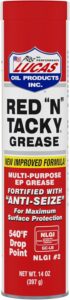 Lucas Oil Red 'N' Tacky Lithium Grease for general automotive use.