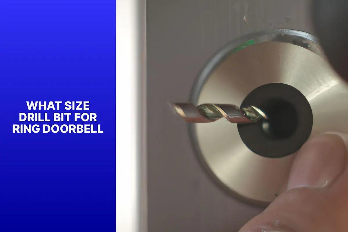 What Size Drill Bit for Ring Doorbell Easy Guide