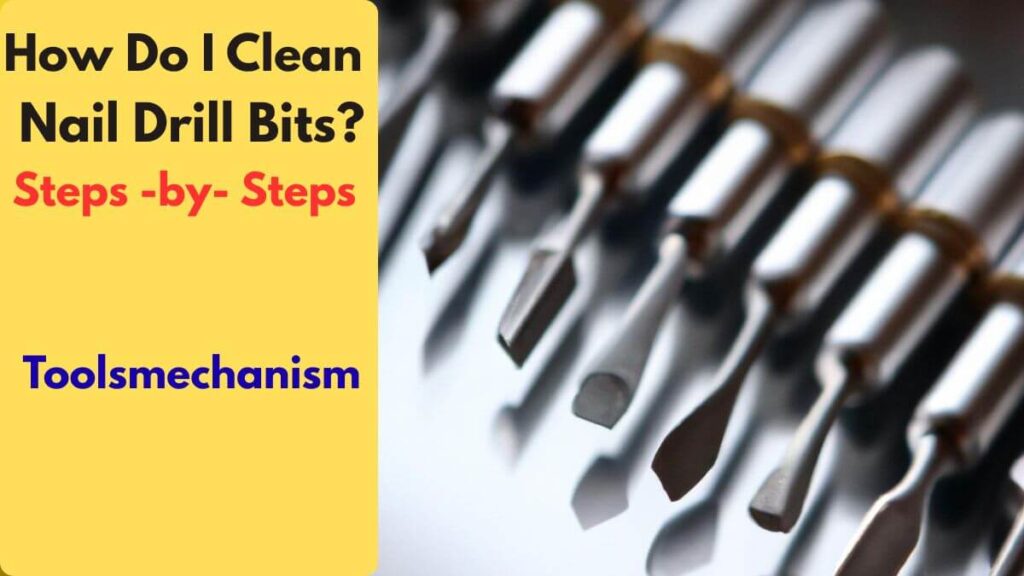 asking how do i clean nail drill bits to maintain a fresh and sterile workspace.